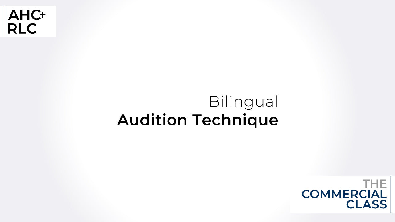 Bilingual Audition Technique